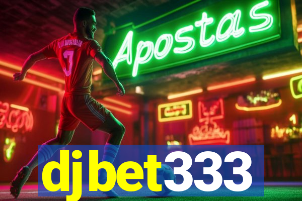 djbet333