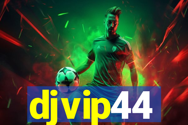 djvip44