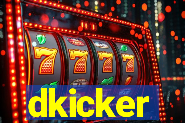 dkicker
