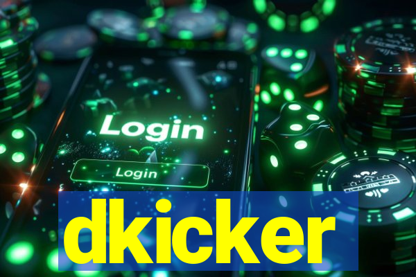 dkicker