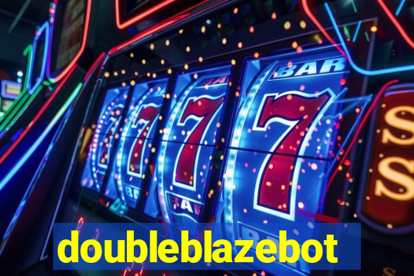 doubleblazebot