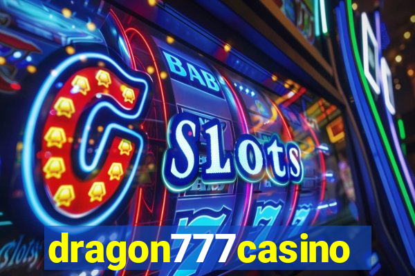 dragon777casino