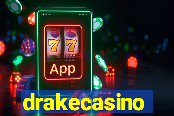 drakecasino