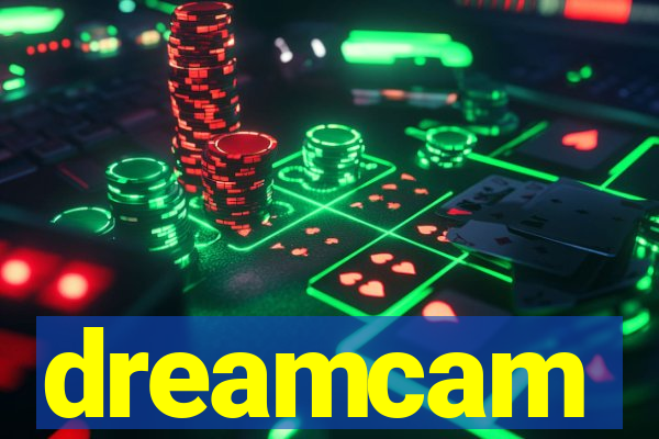 dreamcam