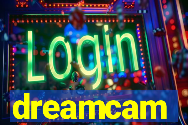 dreamcam