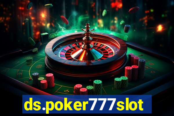 ds.poker777slots.com