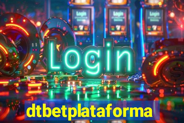 dtbetplataforma