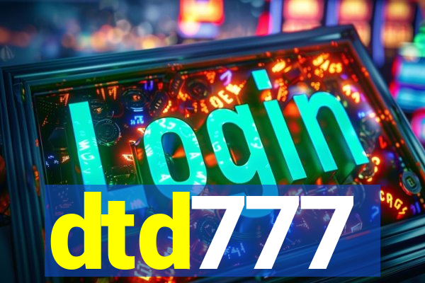 dtd777