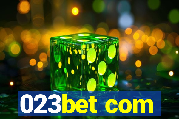023bet com