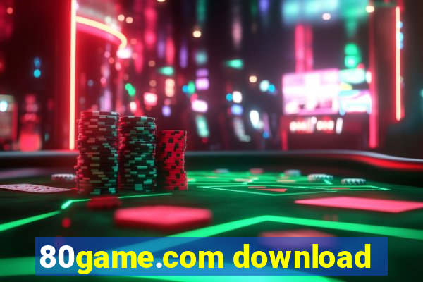 80game.com download