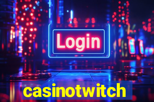 casinotwitch