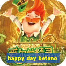 happy day betano