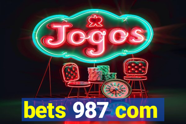 bets 987 com