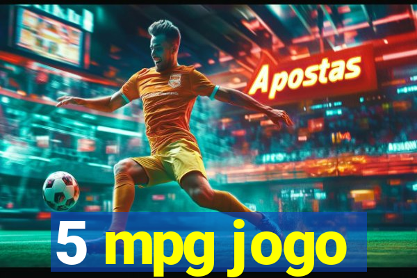 5 mpg jogo
