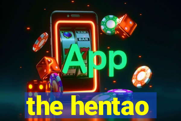 the hentao