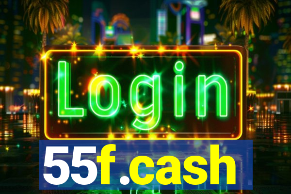 55f.cash