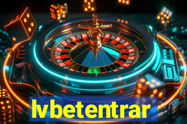 lvbetentrar