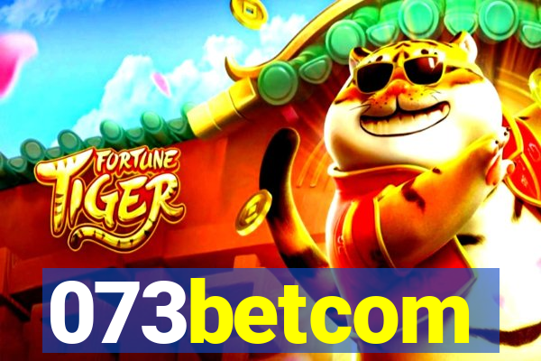 073betcom