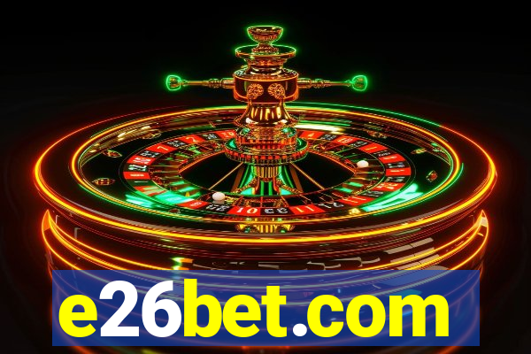 e26bet.com