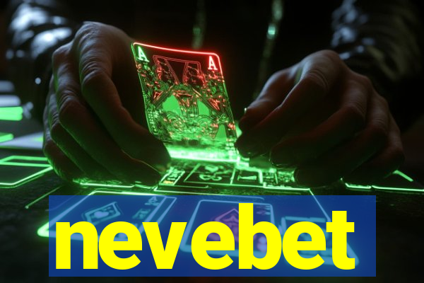 nevebet