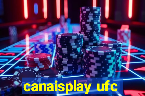 canaisplay ufc