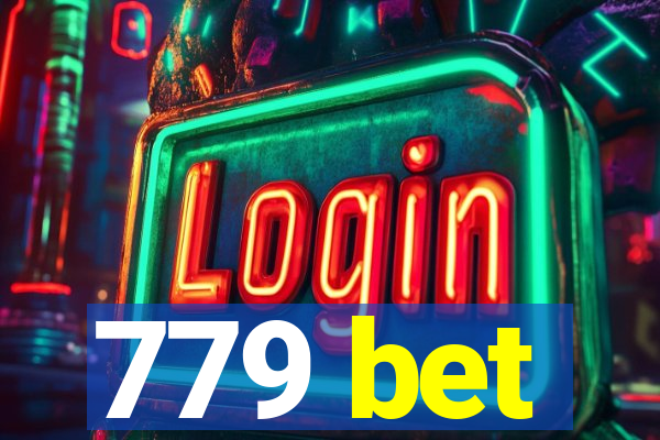 779 bet