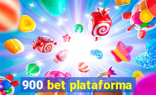 900 bet plataforma