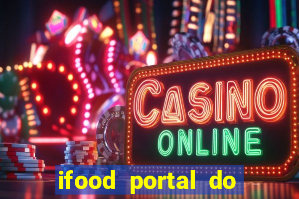 ifood portal do parceiro login