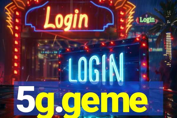 5g.geme
