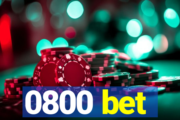 0800 bet