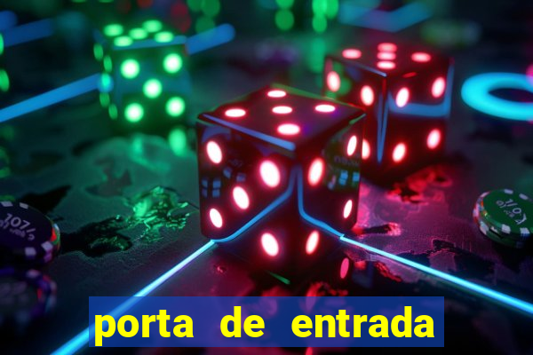 porta de entrada do excluido