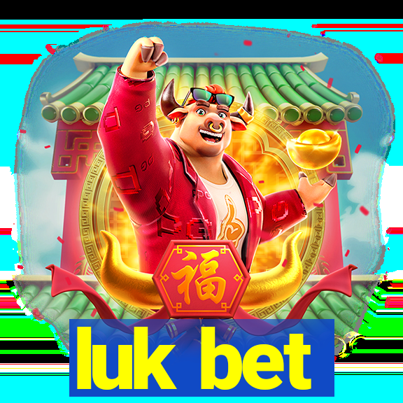 luk bet