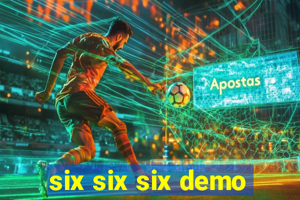 six six six demo