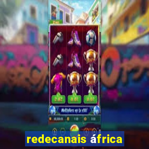 redecanais áfrica