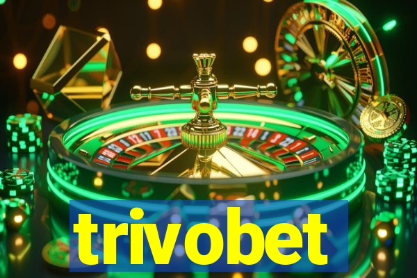 trivobet