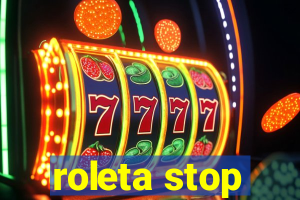 roleta stop