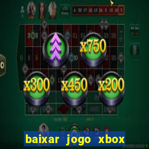 baixar jogo xbox 360 rgh