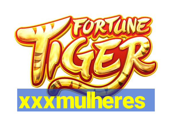xxxmulheres