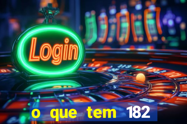 o que tem 182 dentes é guarda um monstro qual dente