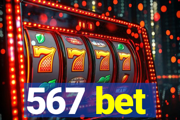 567 bet