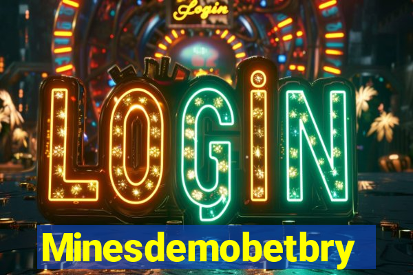 Minesdemobetbry