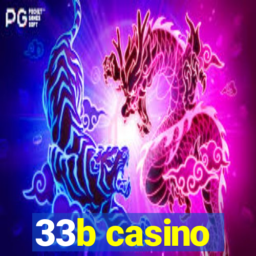33b casino