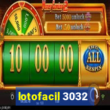 lotofacil 3032