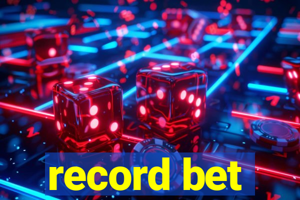 record bet