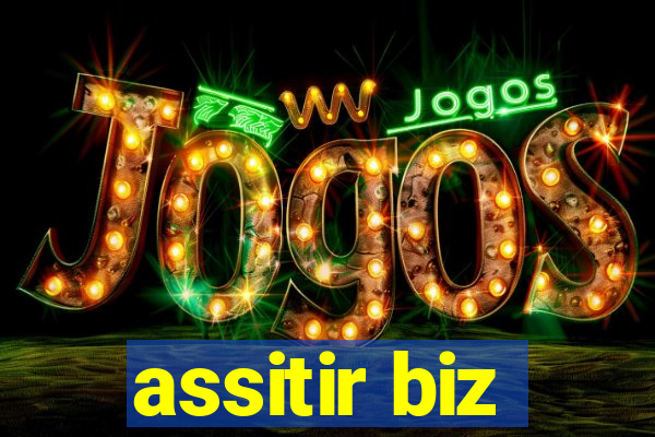 assitir biz