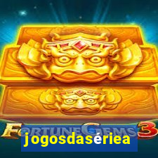 jogosdasériea