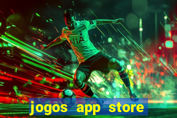 jogos app store para ganhar dinheiro