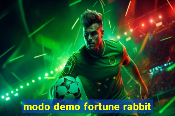 modo demo fortune rabbit
