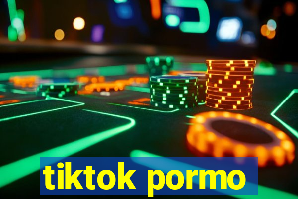 tiktok pormo