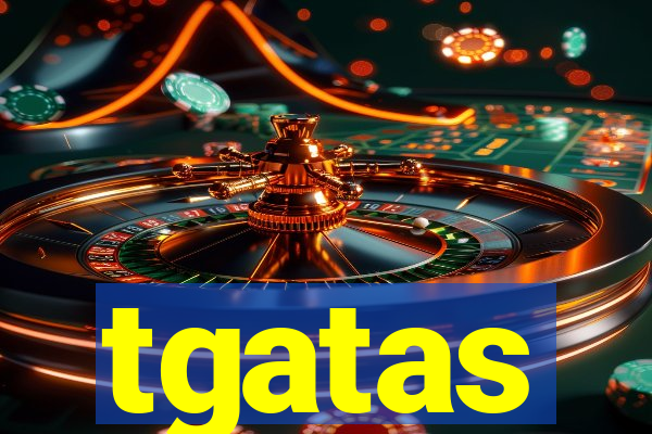 tgatas